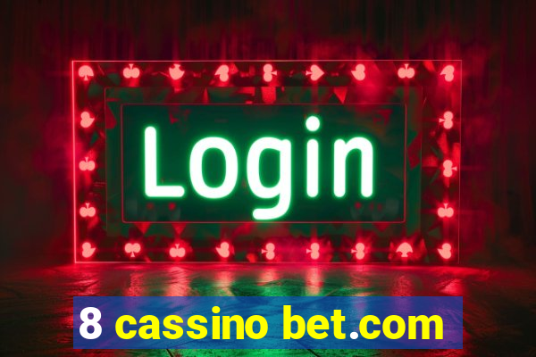 8 cassino bet.com